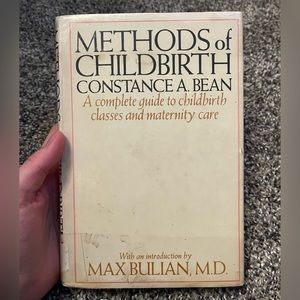 Methods of Childbirth Constance A. Bean 1972 Pregnancy Home Birth Midwife Book